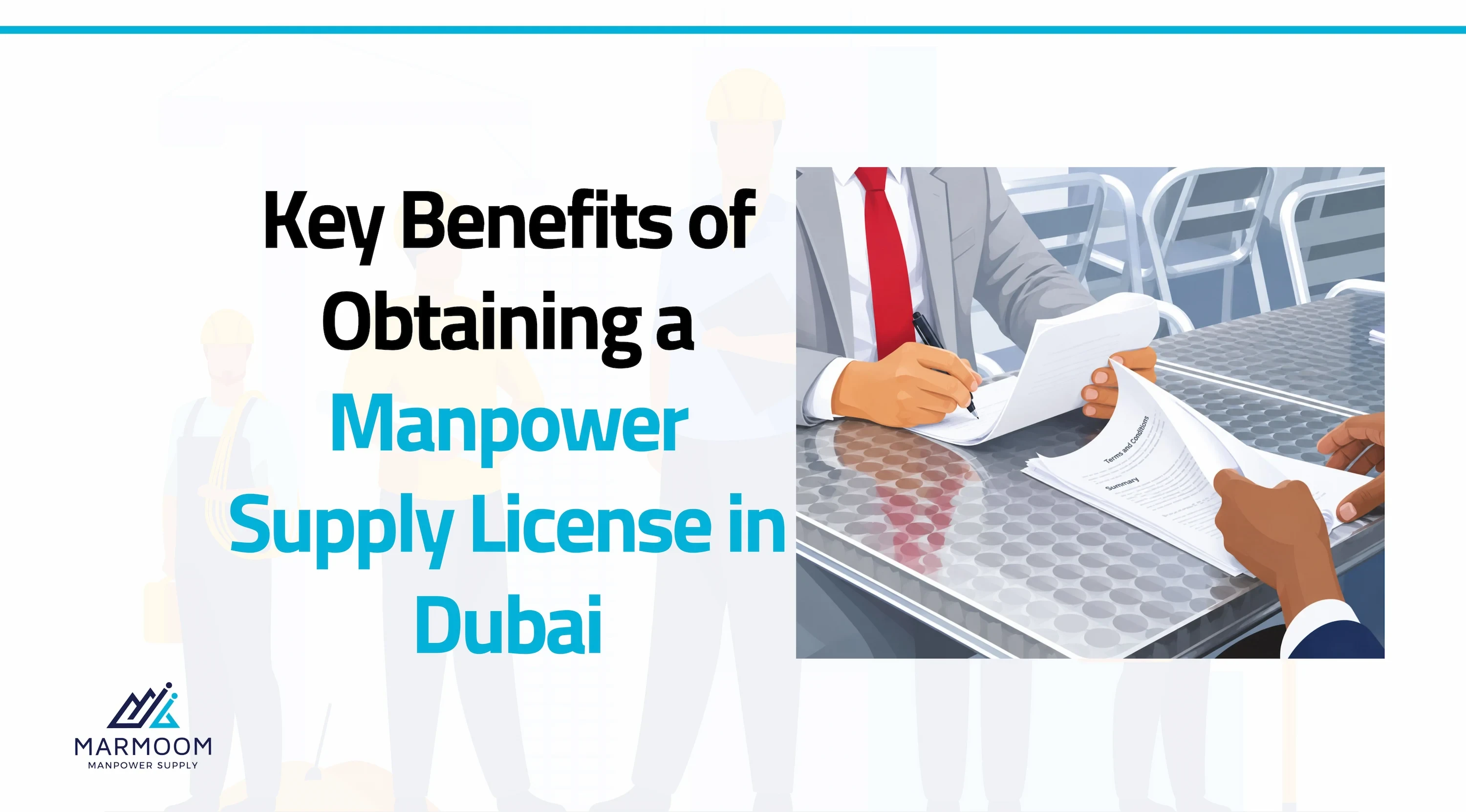 Benefits of Getting a Manpower Supply License in Dubai